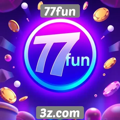 Novidades e atualizações planejadas para 77fun